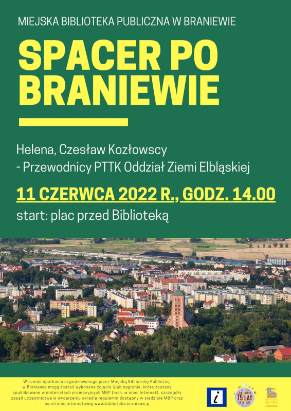 Plakat promujący spacer po Braniewie, które odbędzie się w sobotę 11 czerwca 2022 r. o godz. 14.00. Spacer po Braniewie z przewodnikami PTTK Oddział Ziemi Elbląskiej.